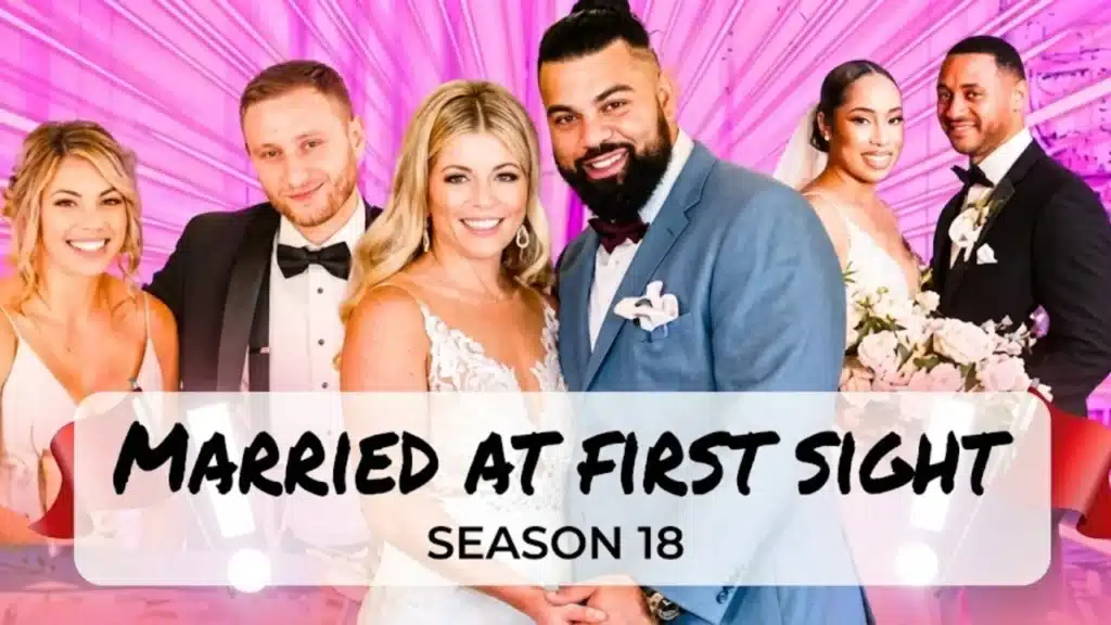 married-at-first-sight-season-18-full-cast-couples-episodes-spoilers-&-who-stayed-together-ultimate-guide